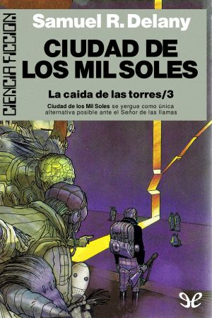 [The Fall of the Towers 03] • Ciudad De Los Mil Soles